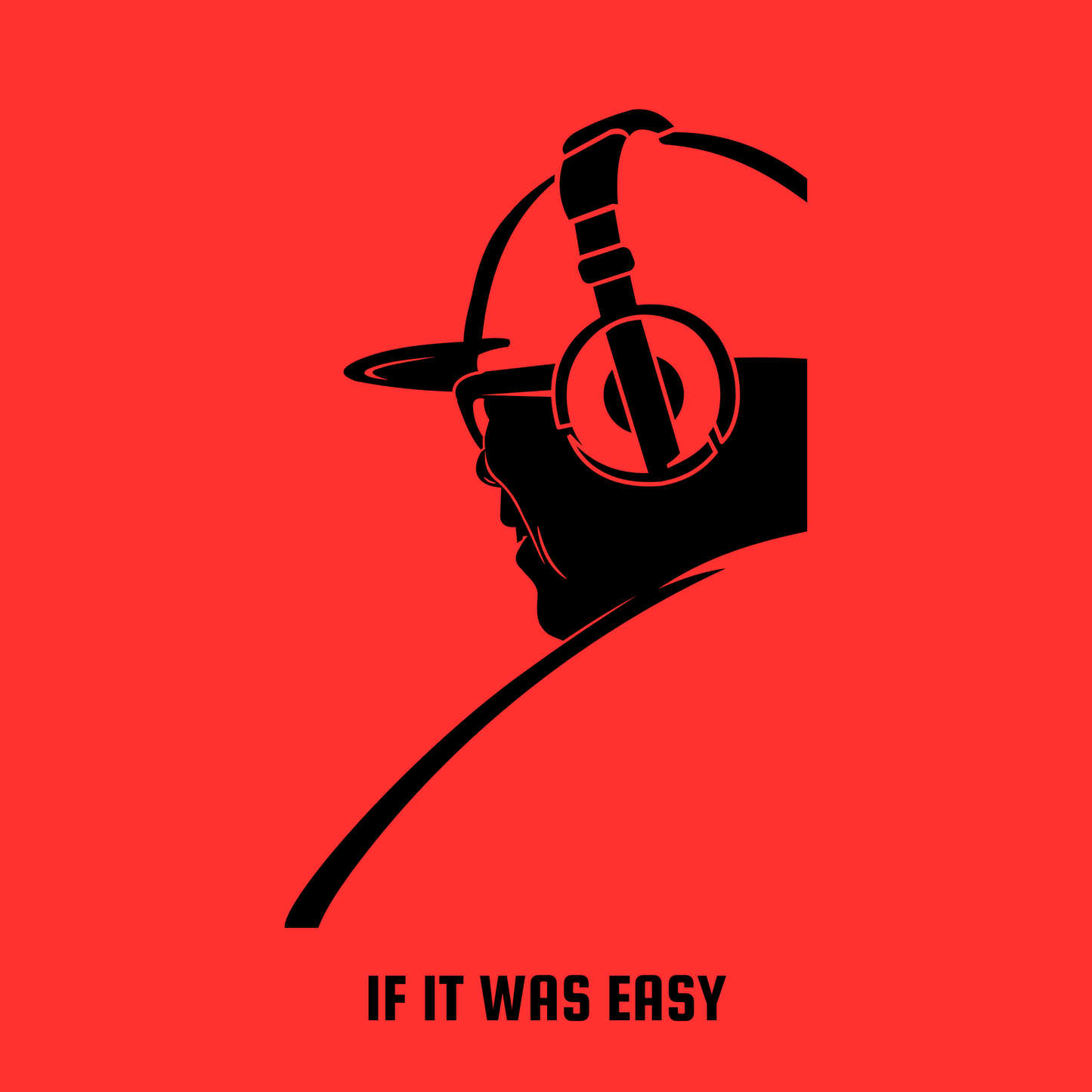 DJ BOriginal - If It Was Easy (Single)