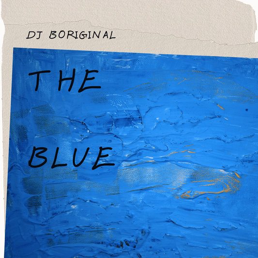 DJ BOriginal - The Blue (Single)